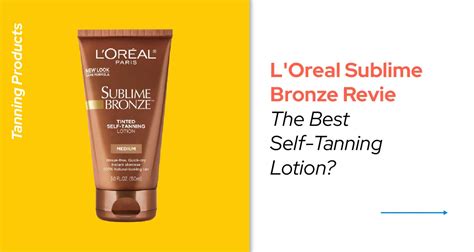 l'oreal sublime bronze lotion reviews.